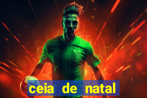 ceia de natal completa pronta